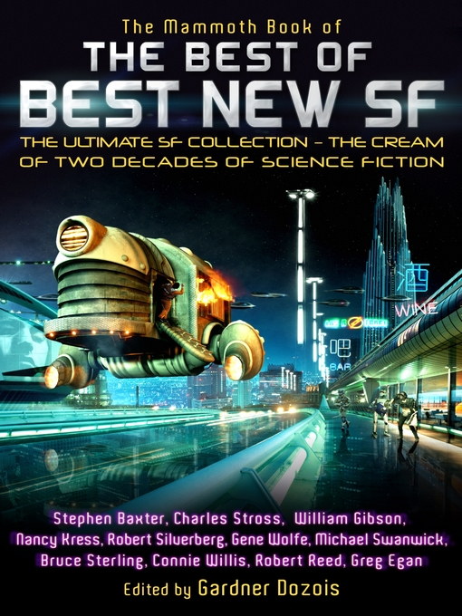 Title details for The Mammoth Book of the Best of Best New SF by Gardner Dozois - Available